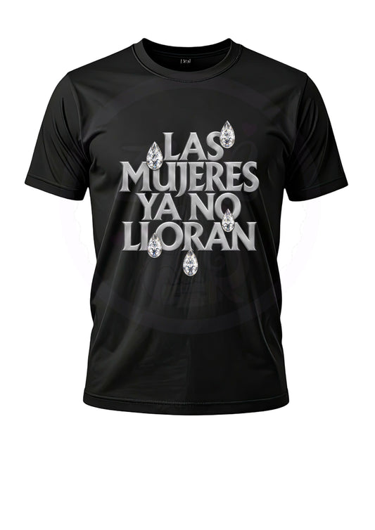 camiseta Las Mujeres ya no lloran